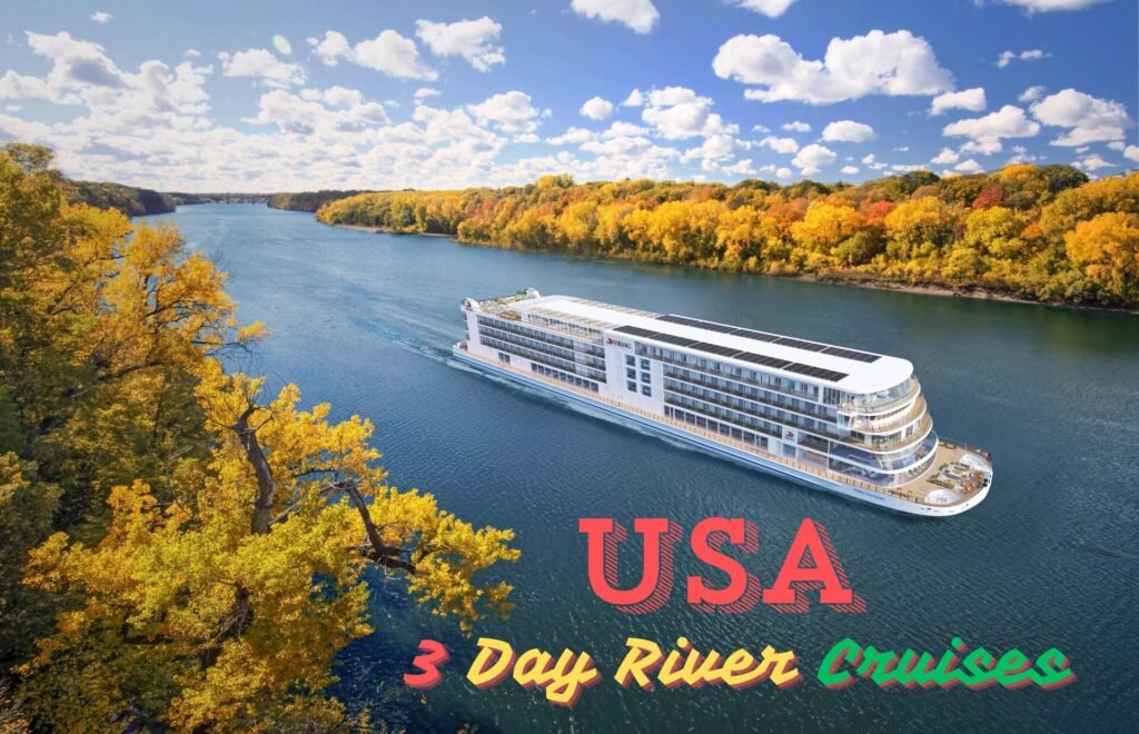 3 Day River Cruises USA