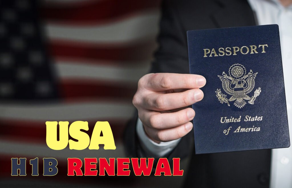 H1B Renewal in USA