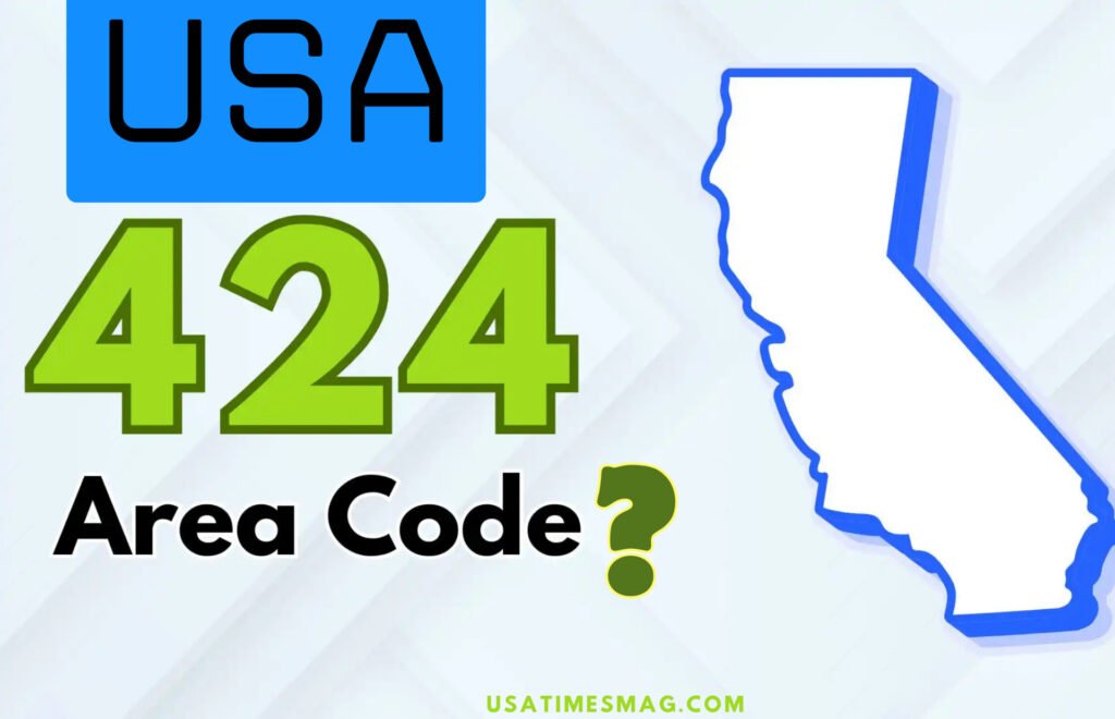 424 Area Code USA