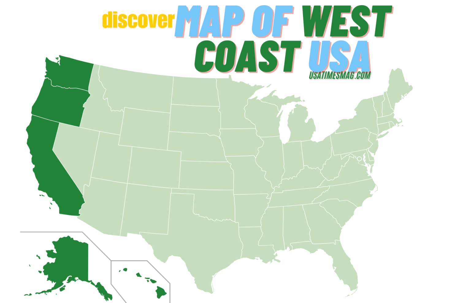 The Best Map Of West Coast USA For Travelers 2025 Soft Shadow 4 1536x990 